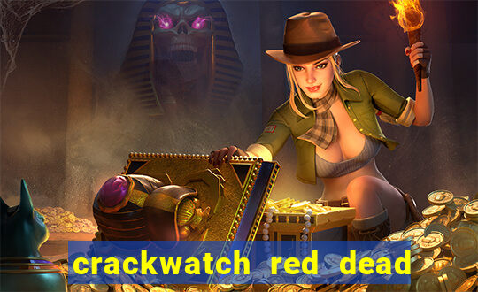 crackwatch red dead redemption 2